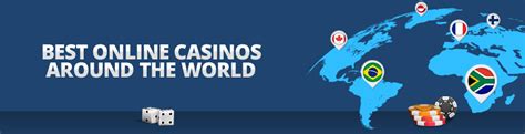 Latest International Online Casinos .